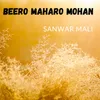 About Beero Maharo Mohan Song